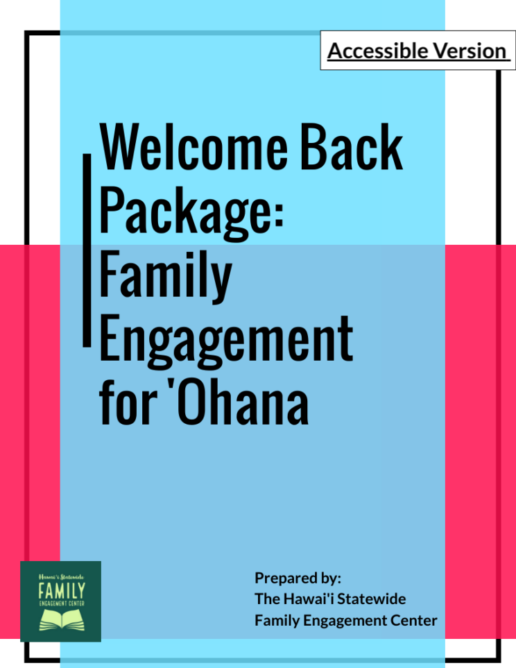 Welcome back package: family engagement for ohana
