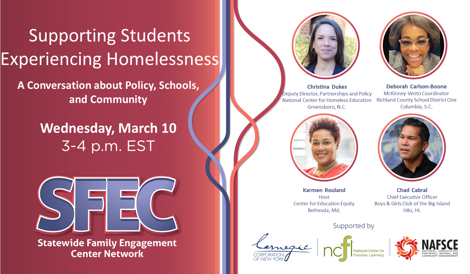 Flyer promotional for Supporting Students Experiencing Homelessness with a headshot photo of the four panelists from across the country.