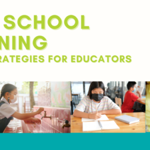 Safer School Reopening - COVID-19 Strategies for Educators (PAAC)