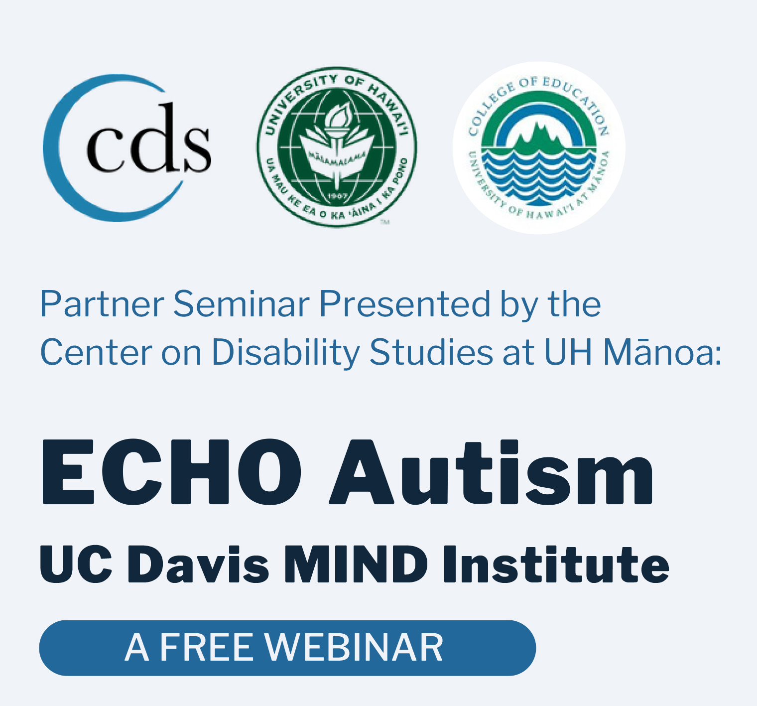 August Seminar | ECHO Autism, UC Davis MIND Institute - CDS