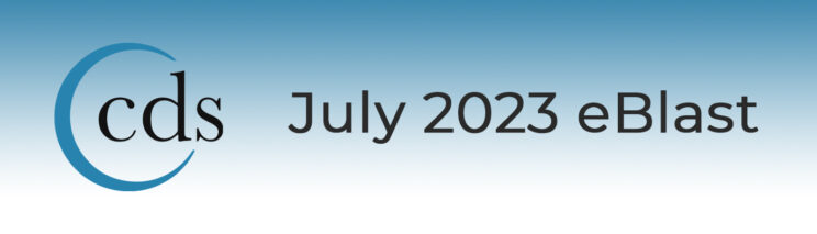 Read more about the article CDS Connect | July 2023 eBlast